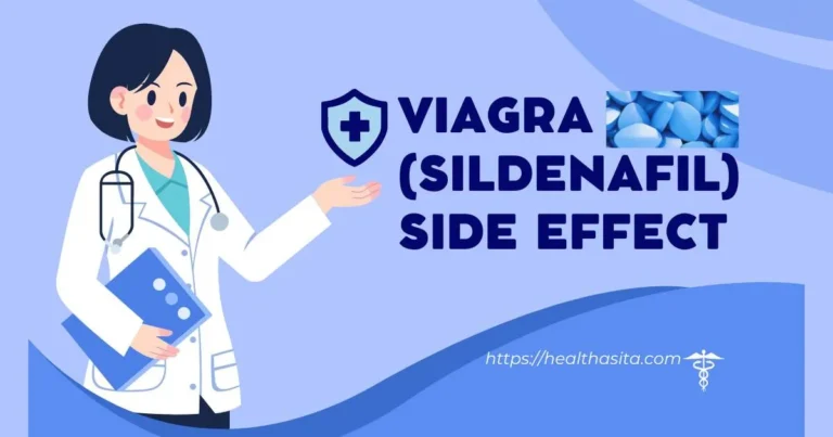 Viagra (sildenafil) Side Effect