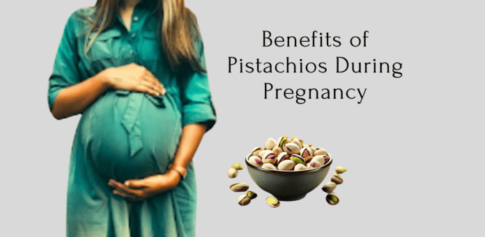 During pregnancy health benefit of pistachios