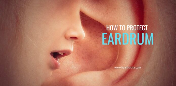 How to protect eardrum