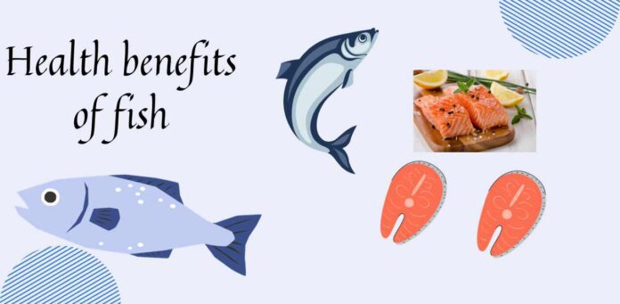 Health Benefits of Fish