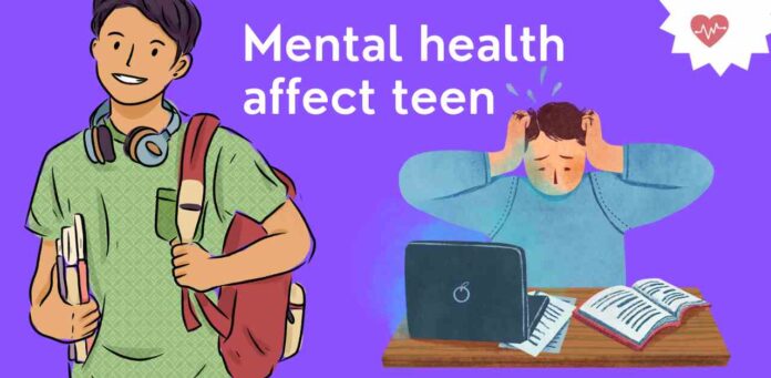How does mental health affect teens